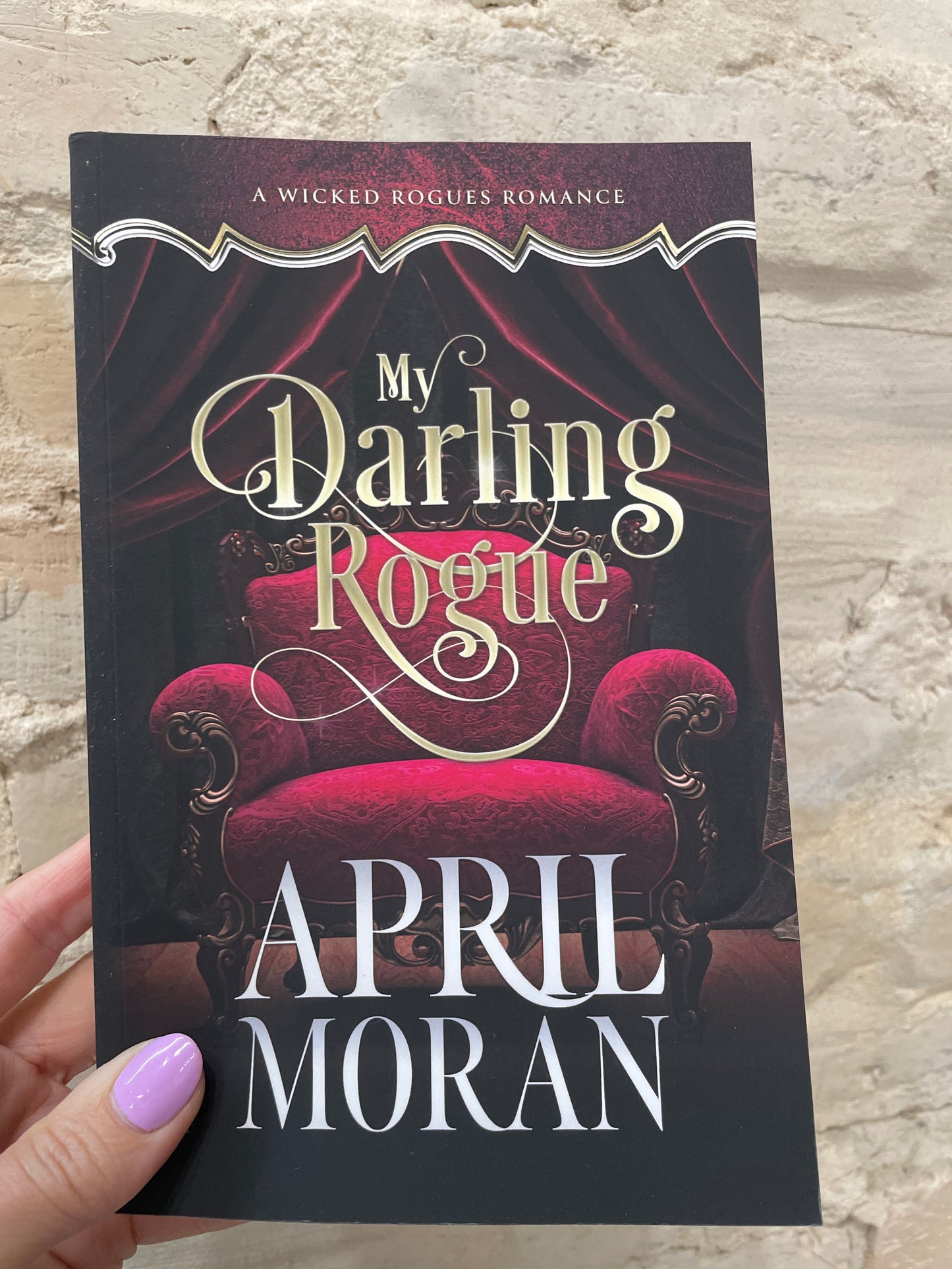 My Darling Rogue by April Moran *SIGNED*