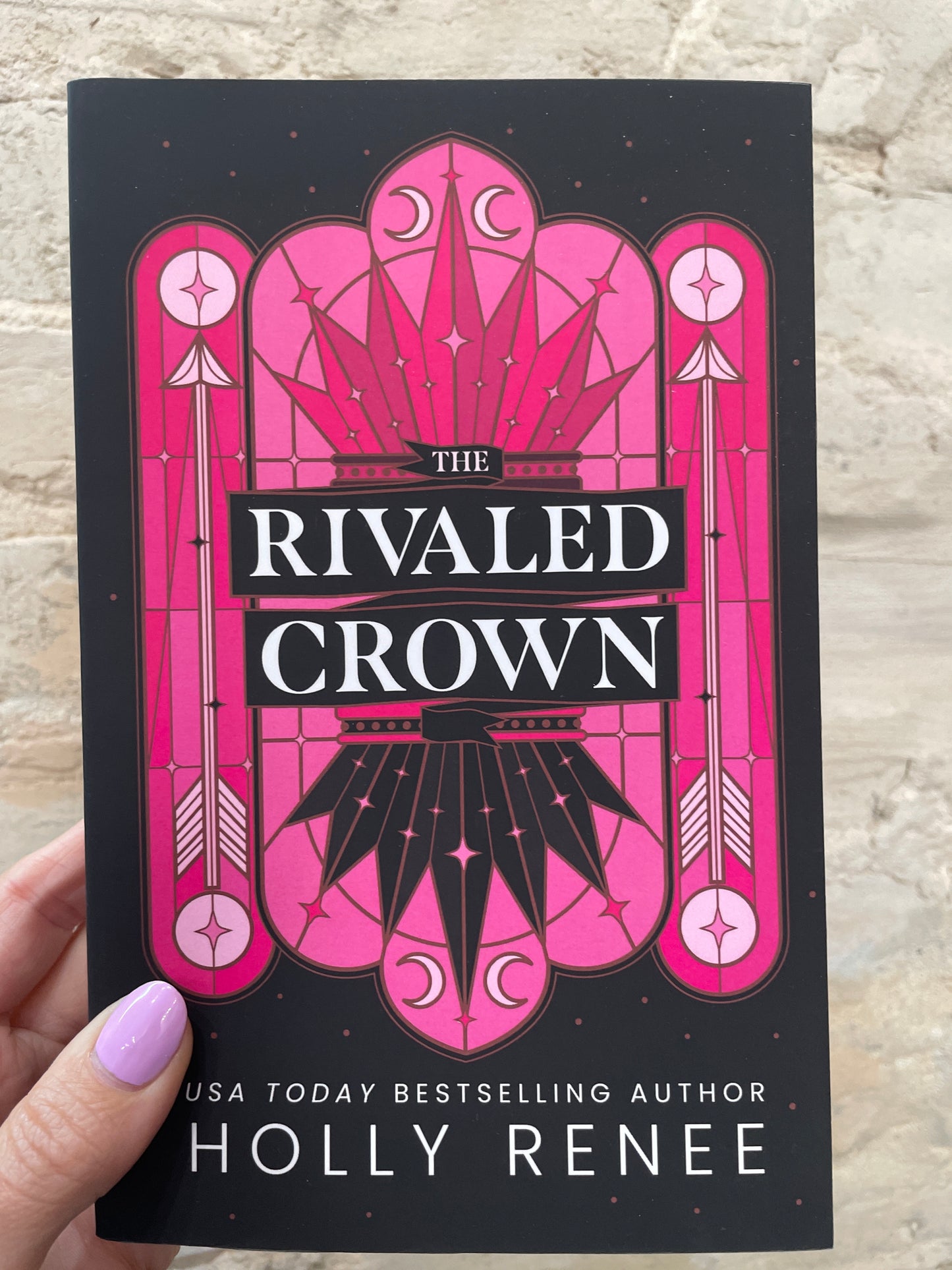 The Rivaled Crown by Holly Renee