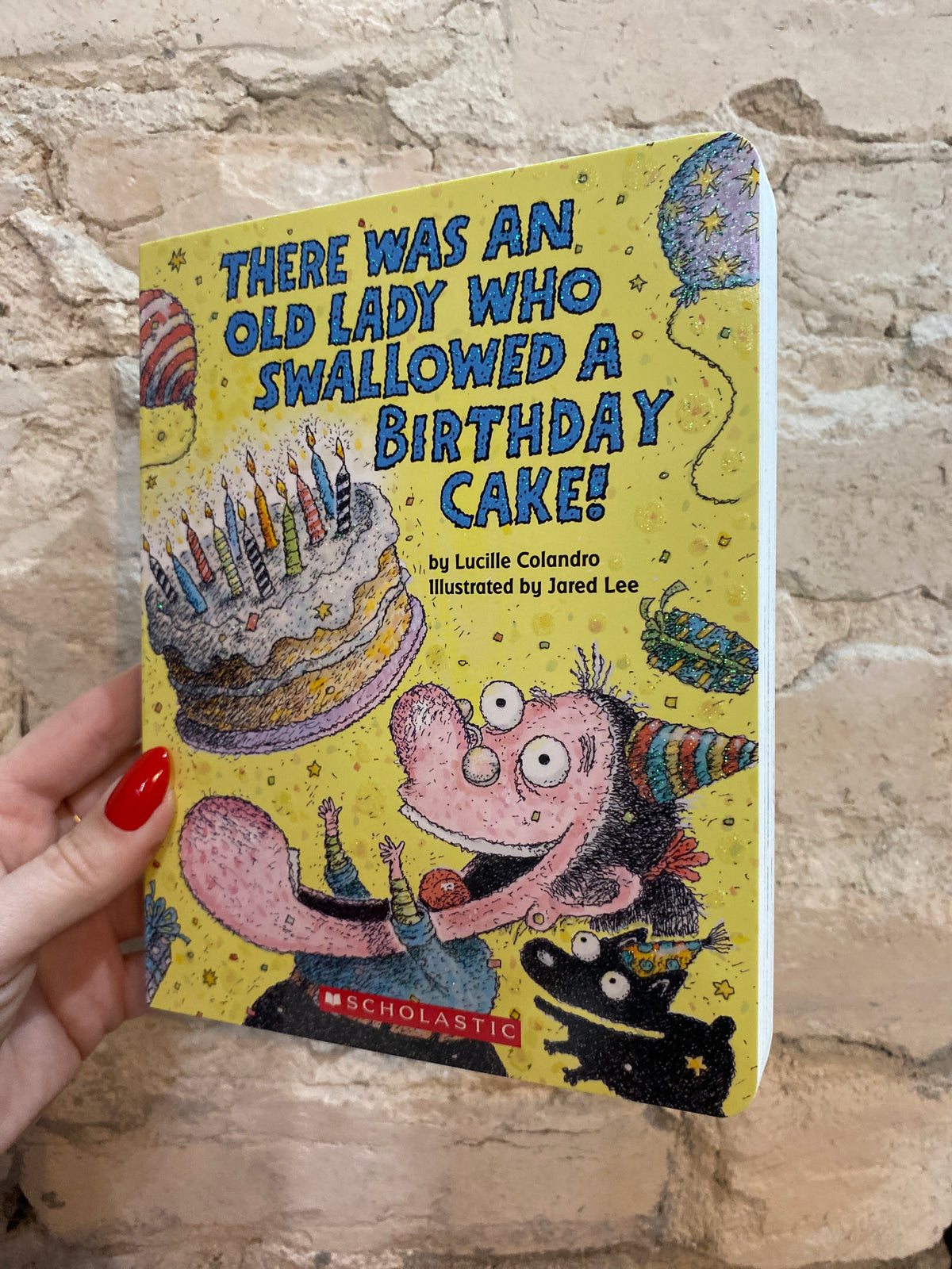 There Was An Old Lady Who Swallowed A Birthday Cake