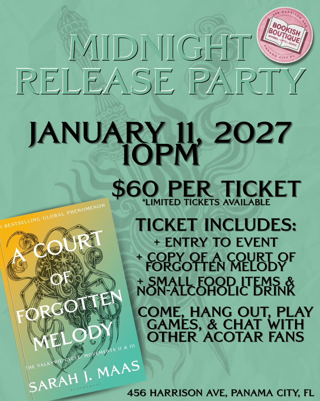 A Court of Forgotten Melody Midnight Release Party Ticket (ACOTAR 7)