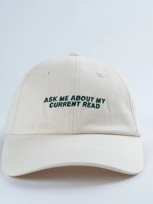 Ask Me About My Current Read | Baseball Hat