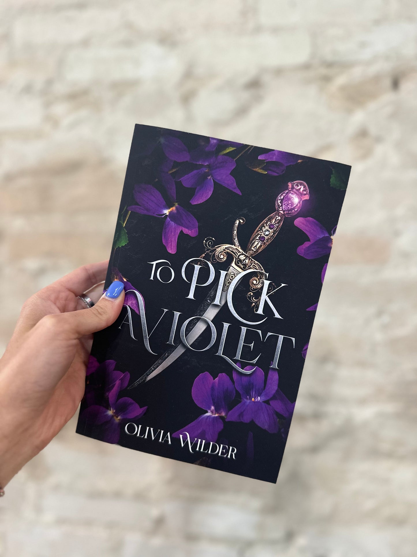 To Pick A Violet by Olivia Wilder (Paperback)