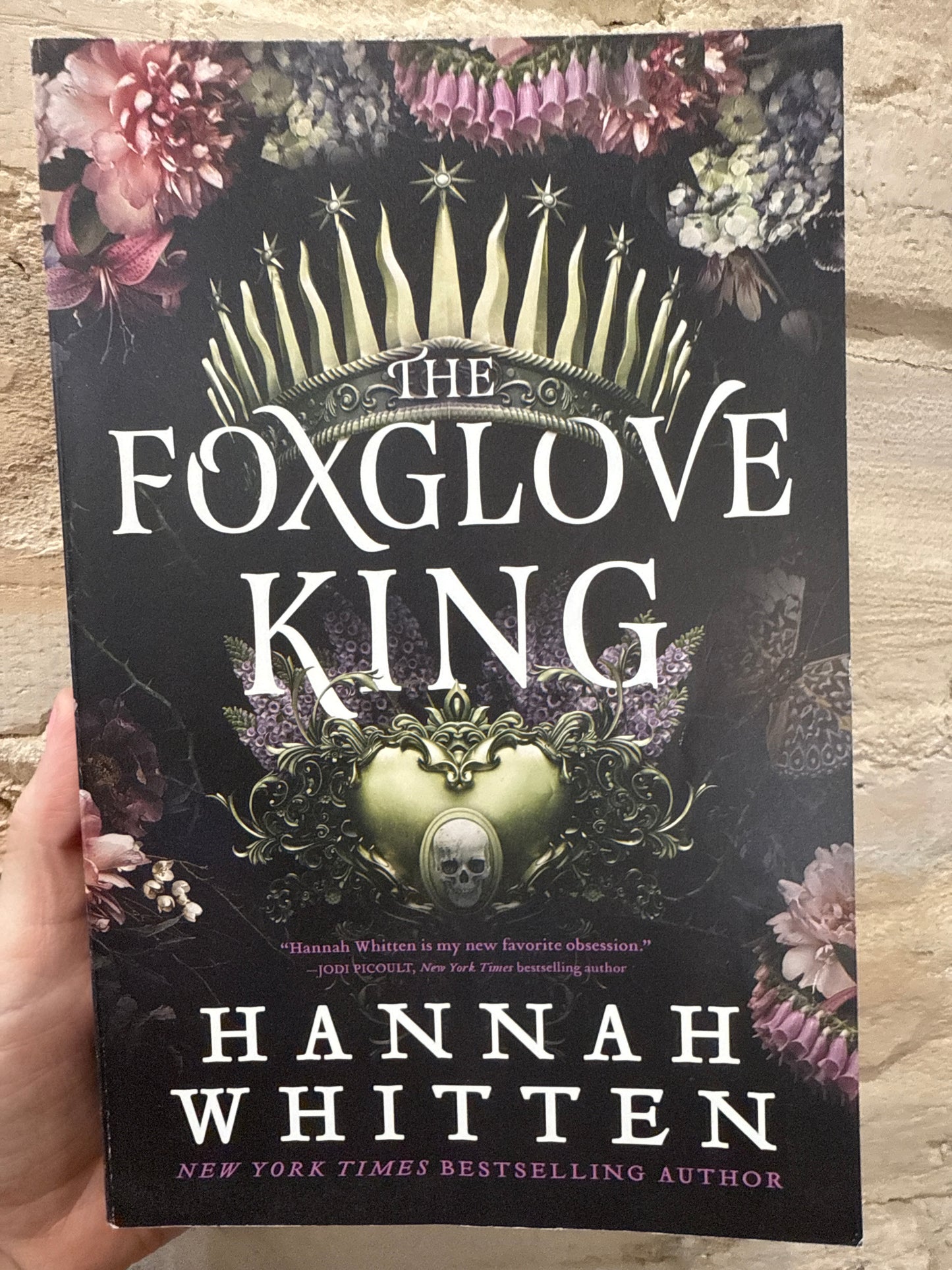 The Foxglove King by Hannah Whitten