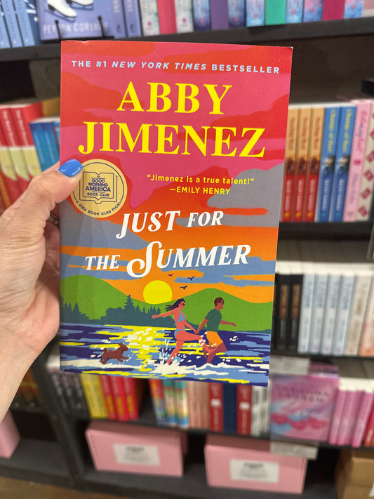 Just For The Summer by Abby Jimenez (Book 3)