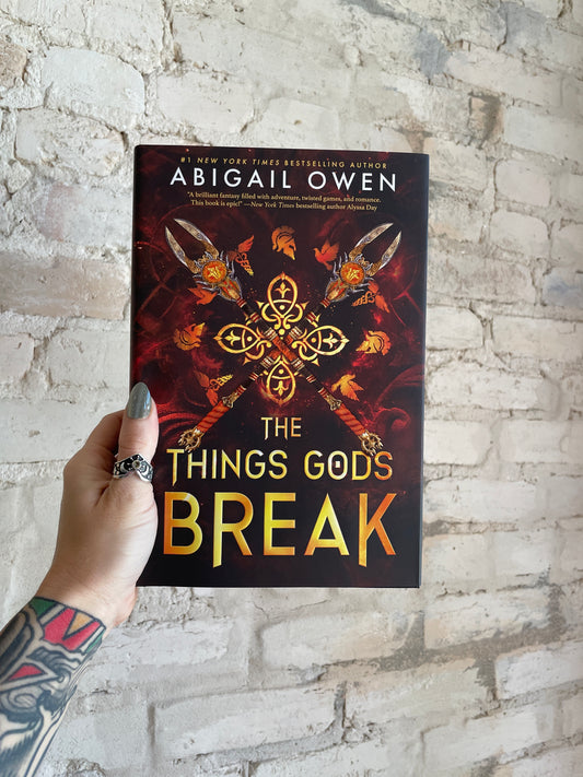 The Things Gods Break by Abigail Owen (Book 2)