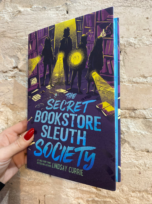 The Secret Bookstore Sleuth Society by Lindsay Currie