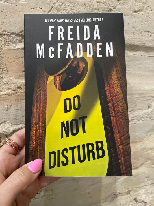 Do Not Disturb by Freida McFadden
