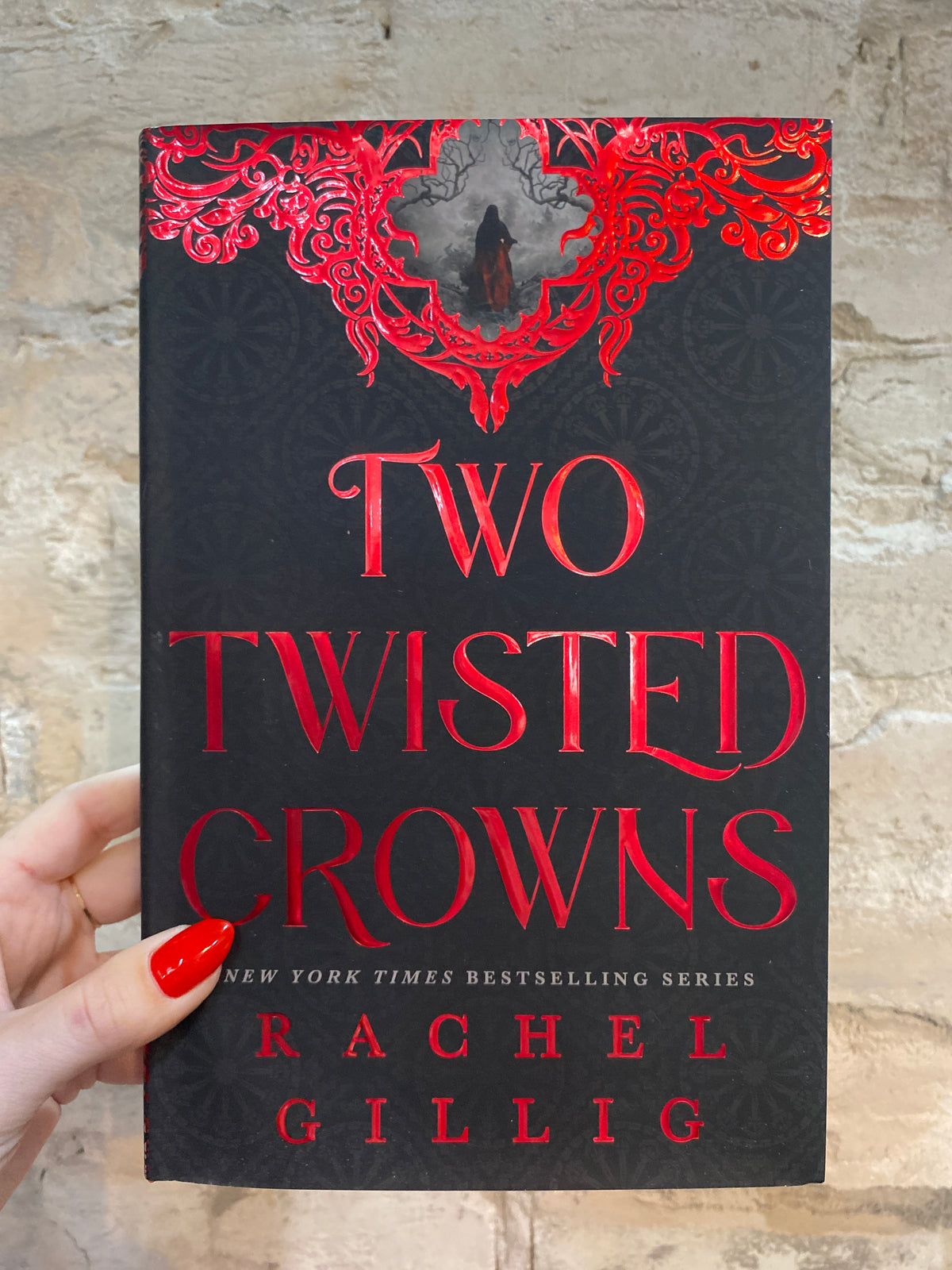 Two Twisted Crowns by Rachel Gillig (Book 2) (Deluxe Edition)