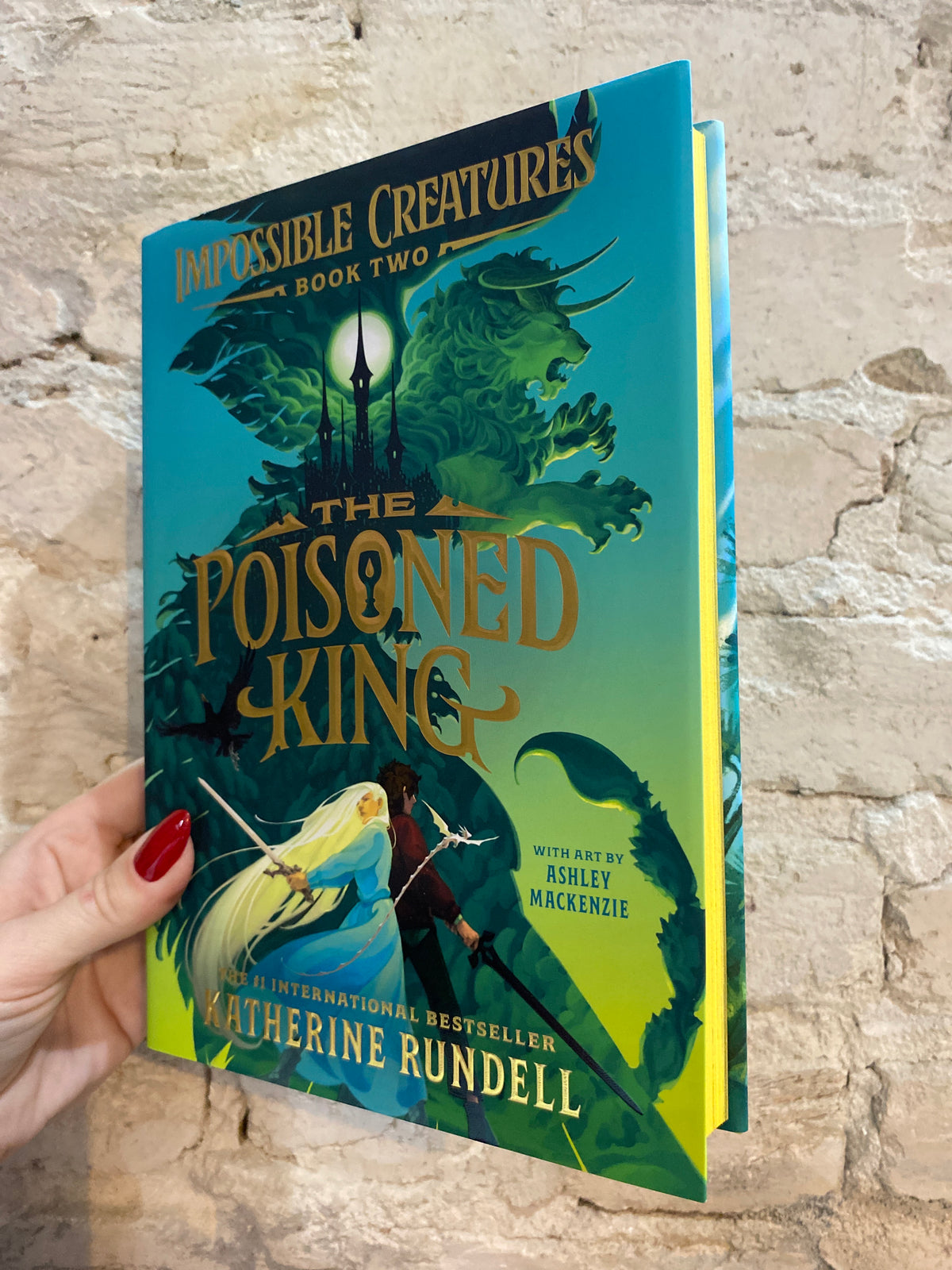 The Poisoned King by Katherine Rundell (Book 2)