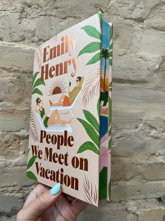 People We Meet On Vacation by Emily Henry (Deluxe Edition)