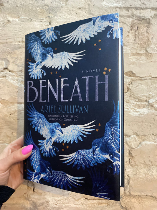 Beneath by Ariel Sullivan (Book 2)