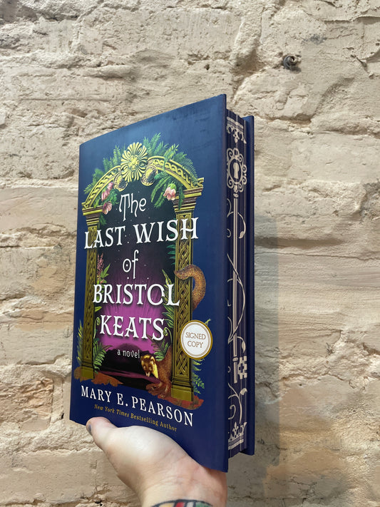 The Last Wish of Bristol Keats by Mary E. Pearson *SIGNED* (Book 2)