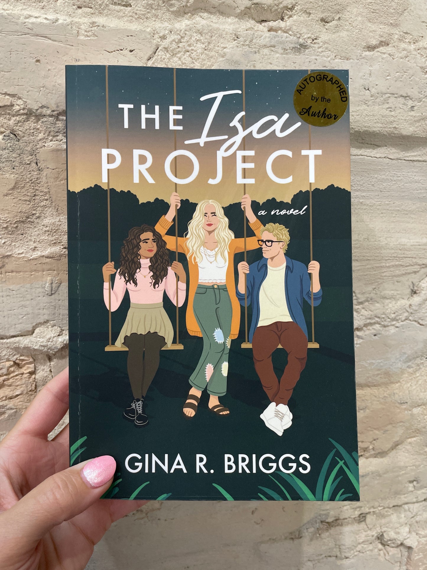The Isa Project Paperback by Gina R. Briggs *SIGNED*