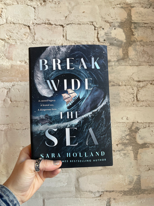 Break Wide the Sea by Sara Holland