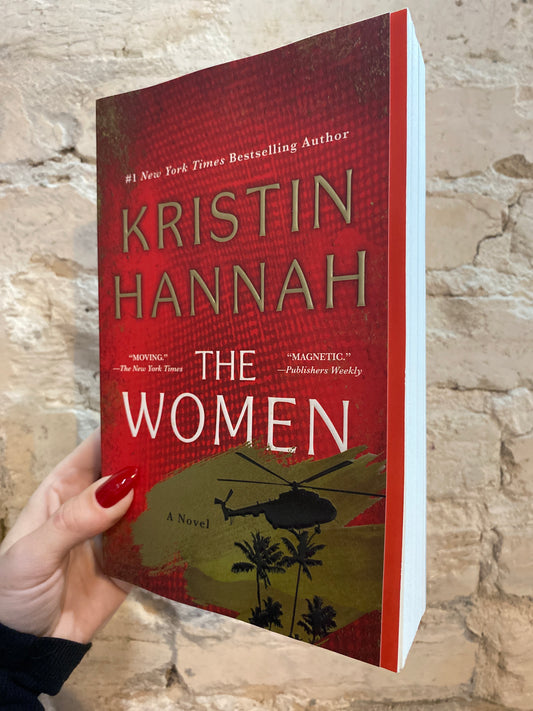 The Women by Kristin Hannah