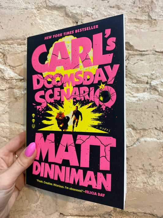 Carl's Doomsday Scenario by Matt Dinniman (paperback) (Book 2)
