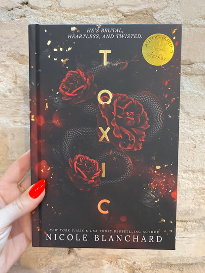 Toxic by Nicole Blanchard (Deluxe Hardcover) *SIGNED*