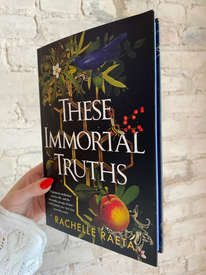 These Immortal Truths by Rachelle Raeta (Deluxe Hardcover)
