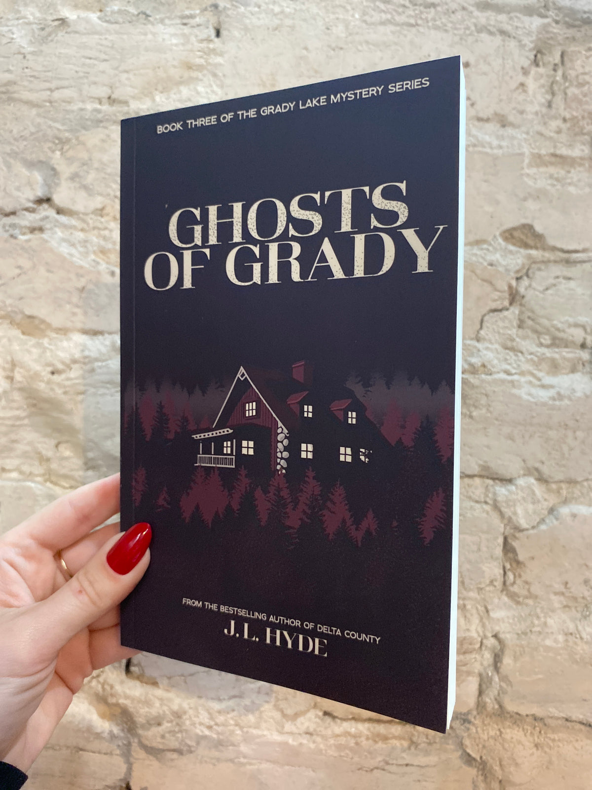 Ghosts Of Grady by J.L. Hyde
