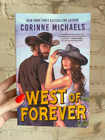 West of Forever by Corinne Michaels (Book 1) (Deluxe Edition)