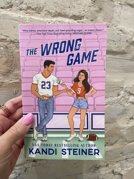The Wrong Game by Kandi Steiner