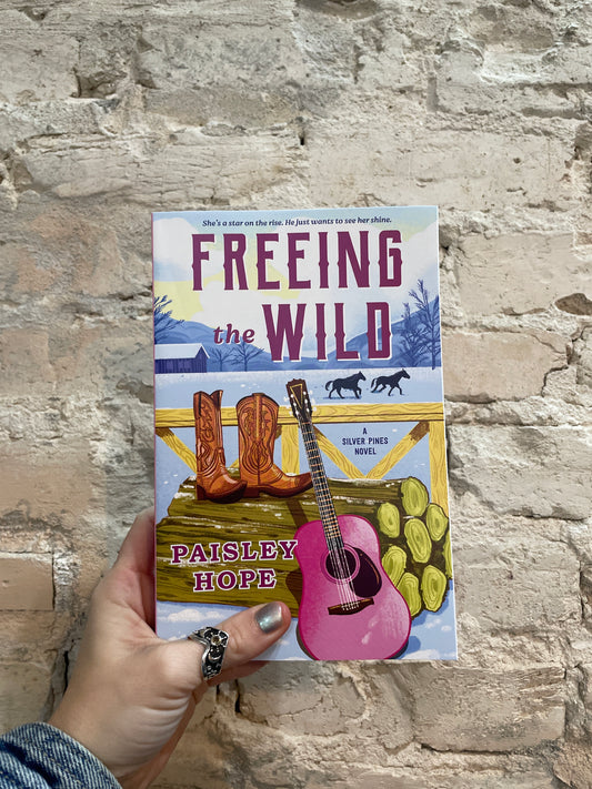 Freeing The Wild by Paisley Hope (Book 4)