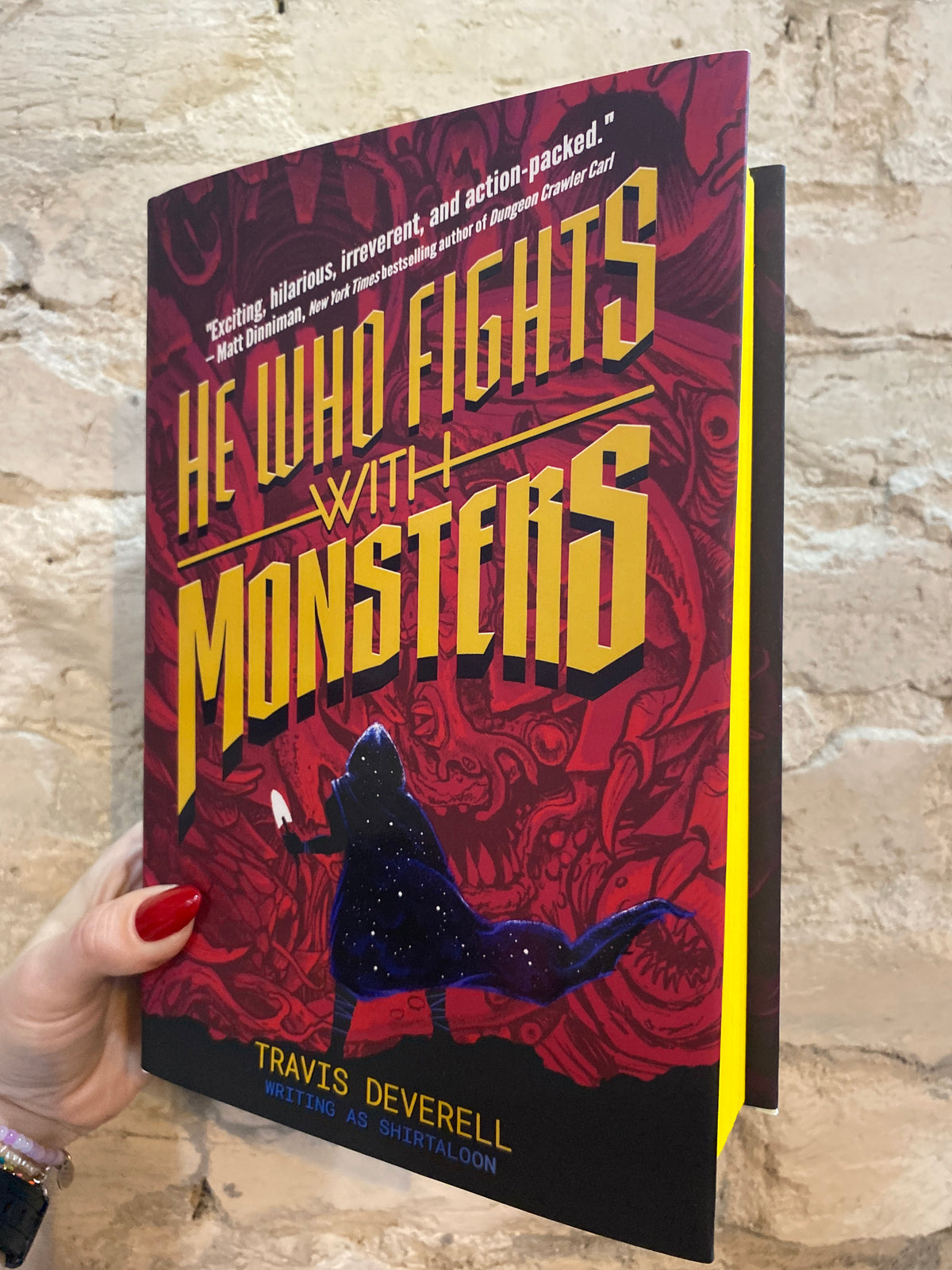 He Who Fights With Monsters by Travis Deverell (Book 1)