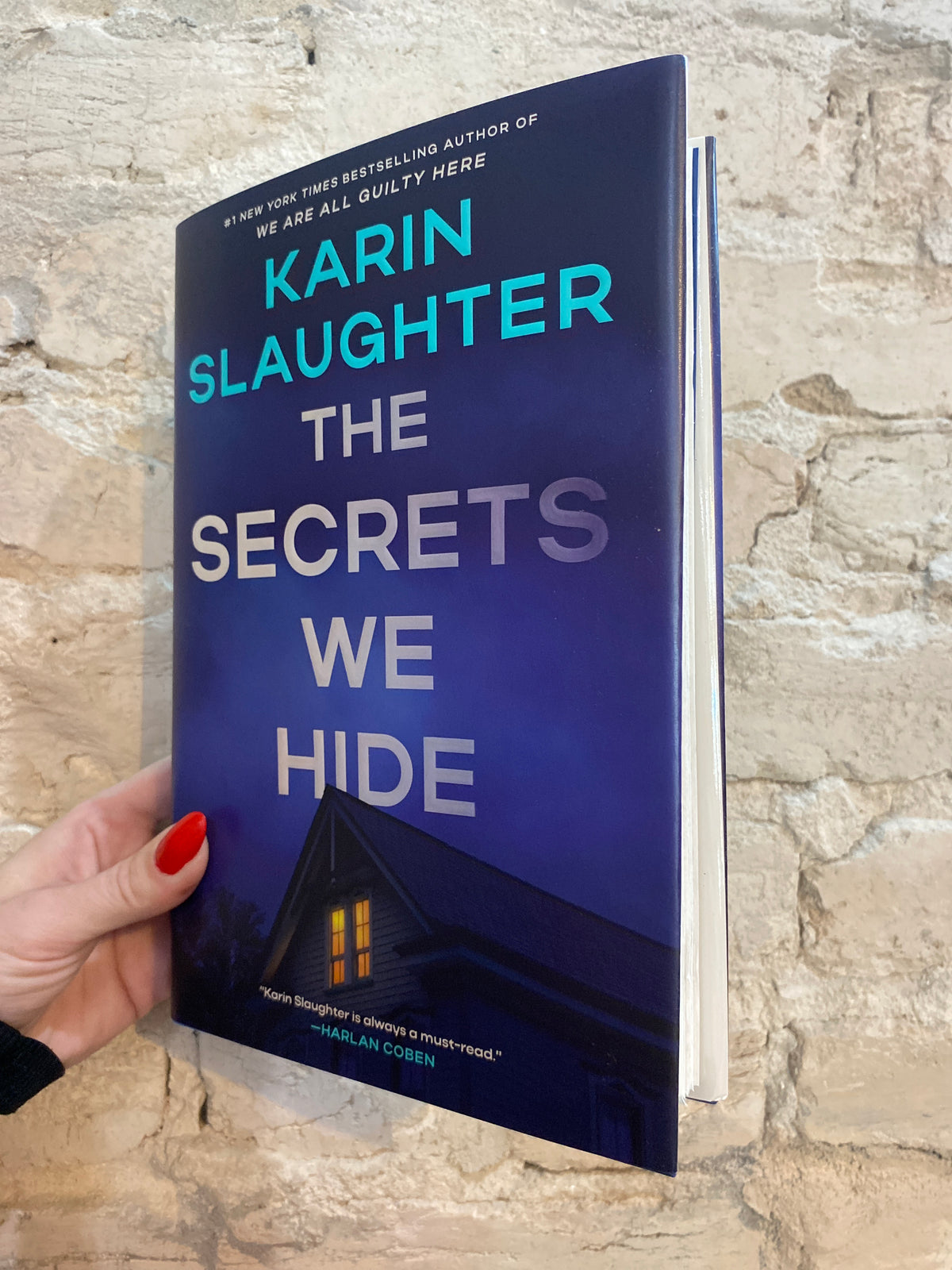 The Secrets We Hide (Book 2) by Karin Slaughter
