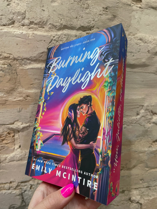 Burning Daylight by Emily McIntire (Deluxe Edition) (Book 1)