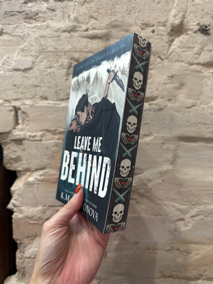 Leave Me Behind by K.M. Moronova (Deluxe Edition)