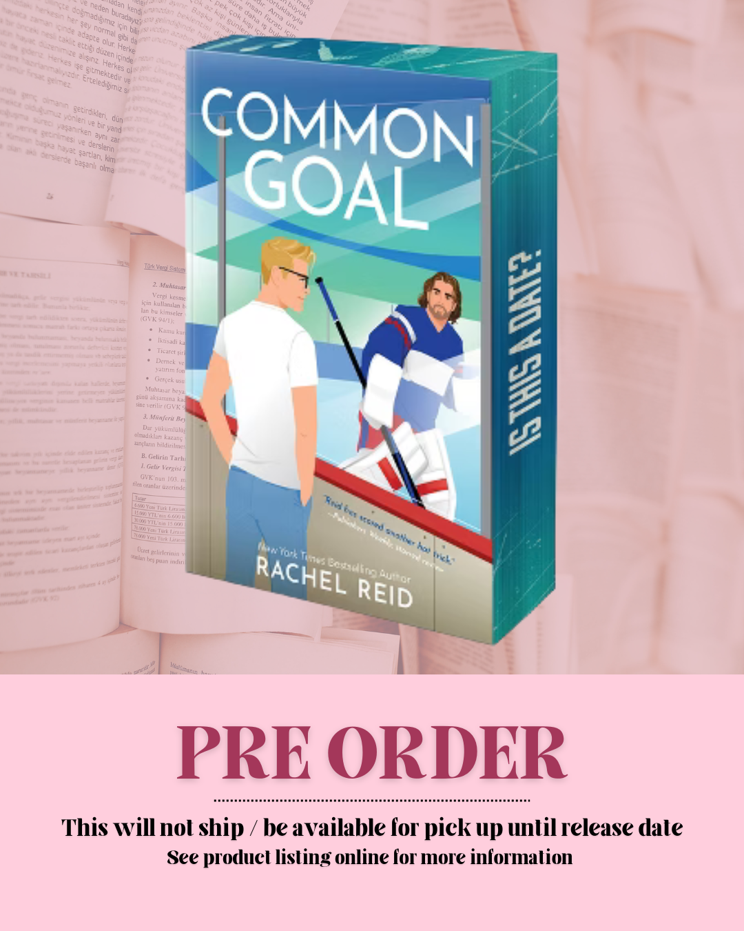 Common Goal by Rachel Reid (Game Changers: Book 4) (Deluxe Limited Edition) *PREORDER*
