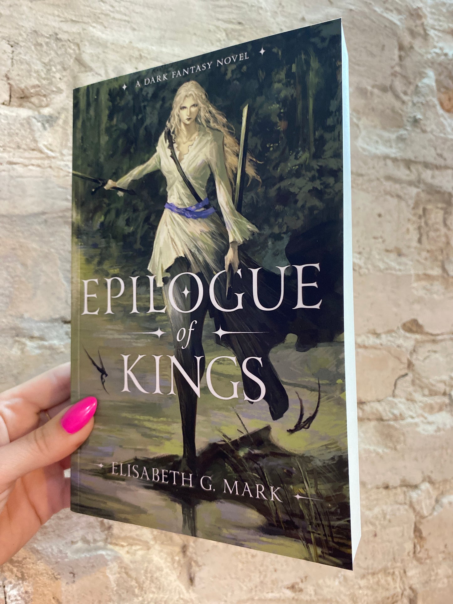 Epilogue of Kings (Book 1) by Elisabeth G. Mark