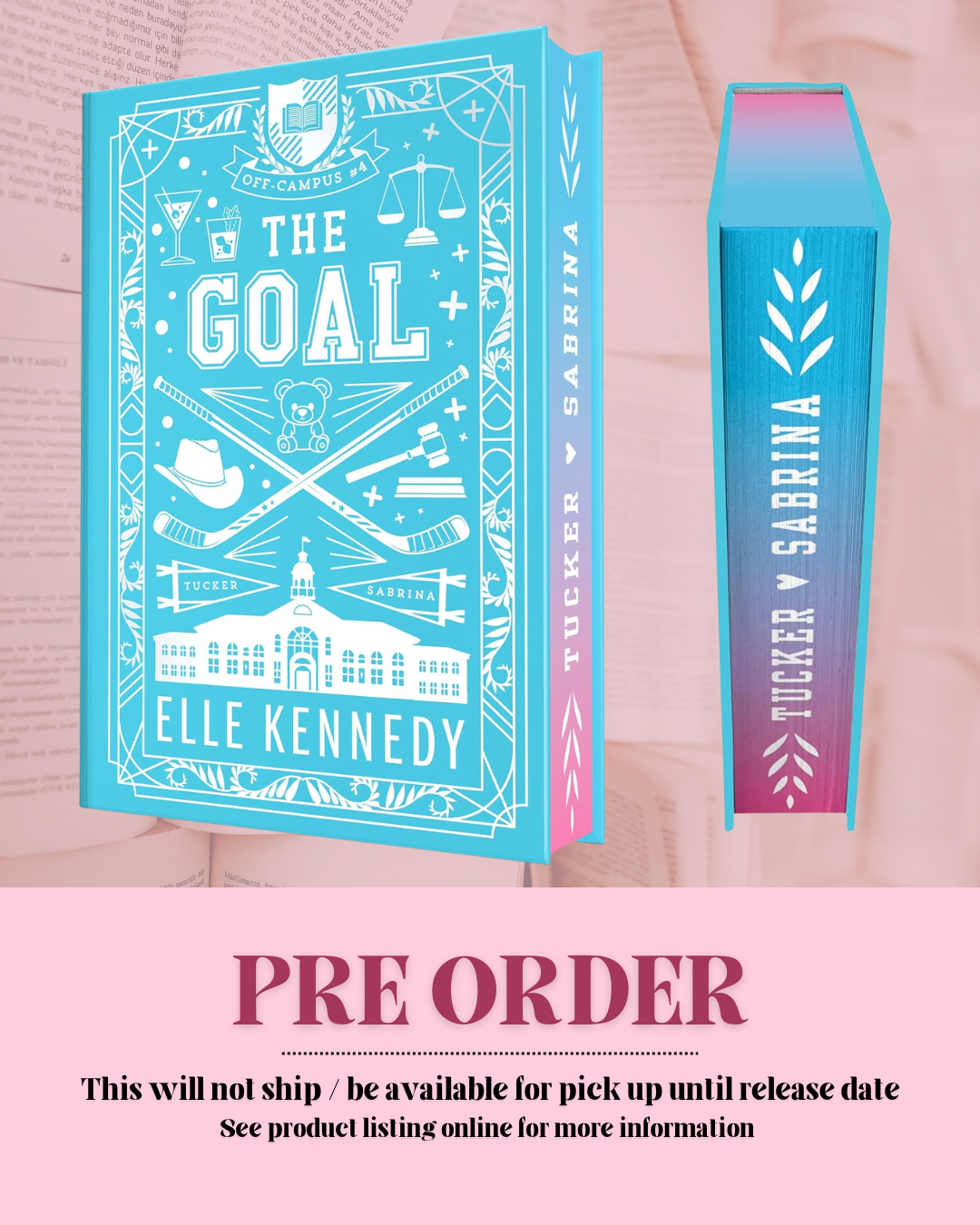 The Goal by Elle Kennedy (Collectors Edition) *BACKORDER*