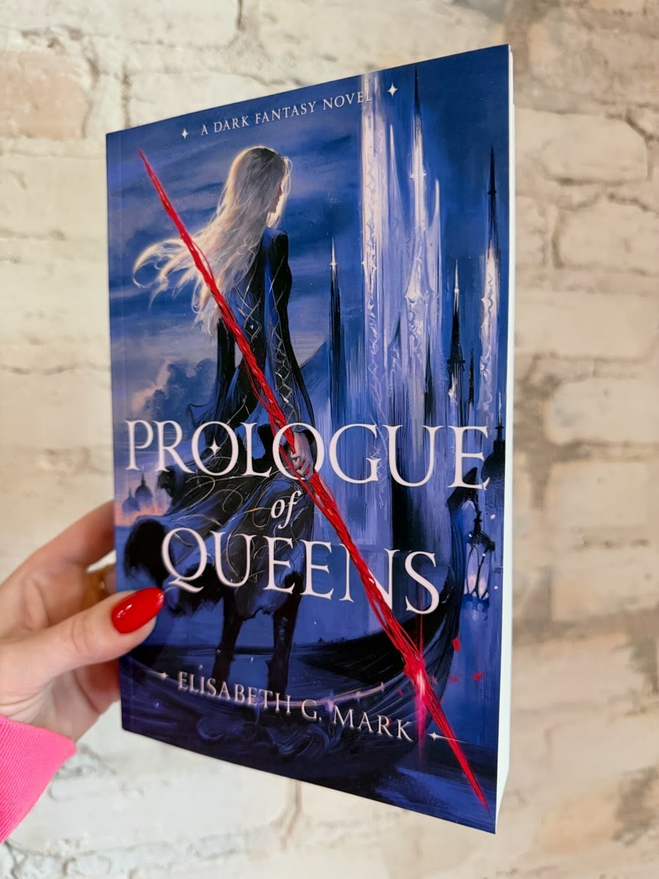 Prologue of Queens (Book 2) by Elisabeth G. Mark