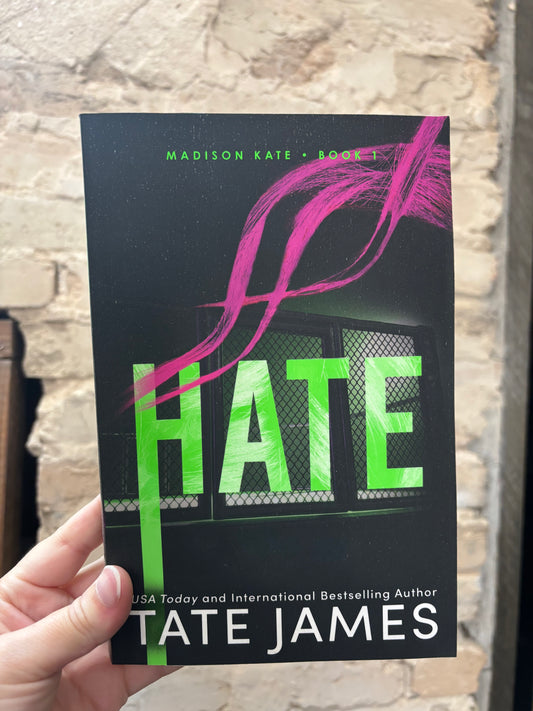 Hate by Tate James (Book 1)