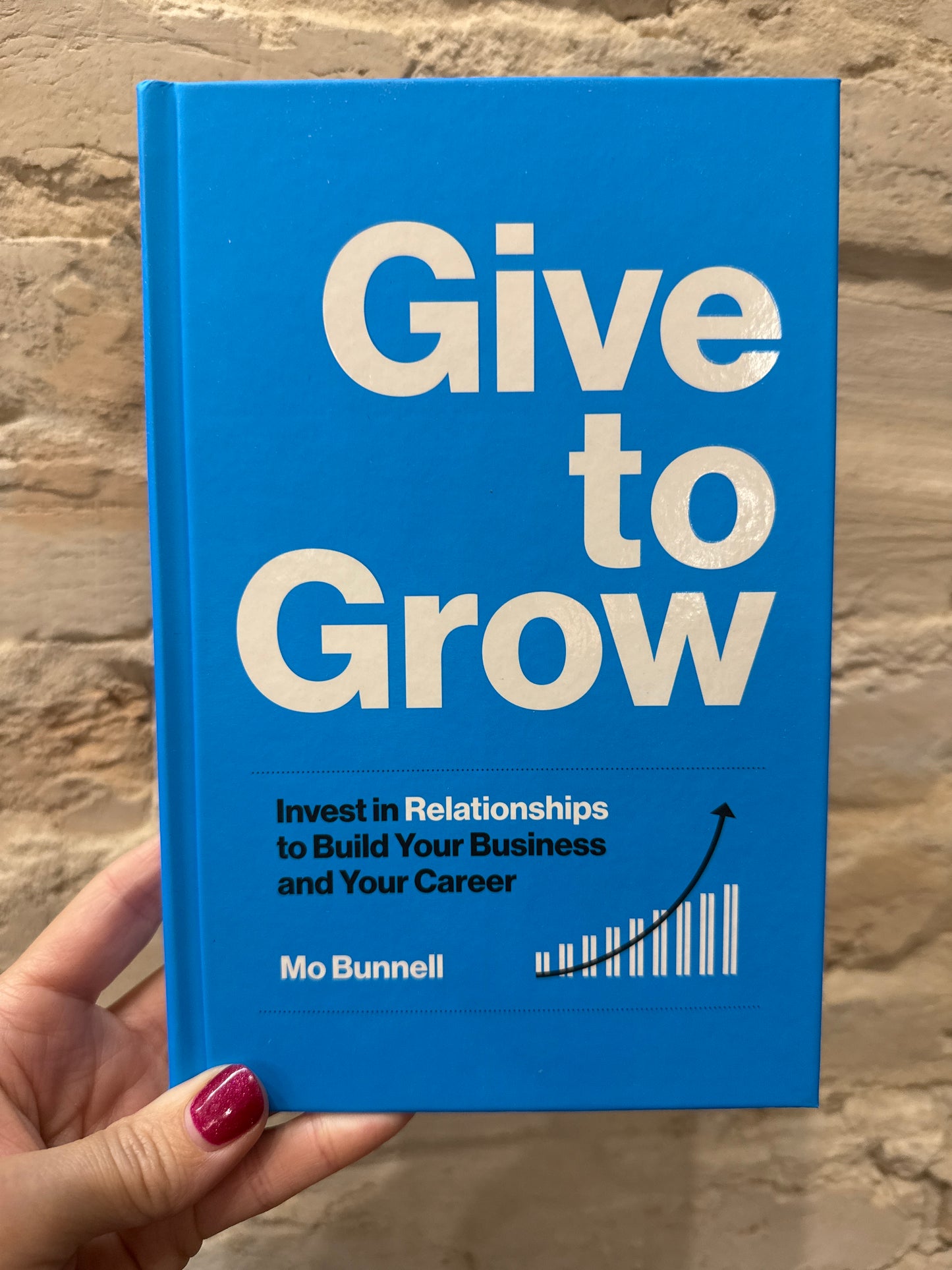 Give to Grow by Mo Bunnell