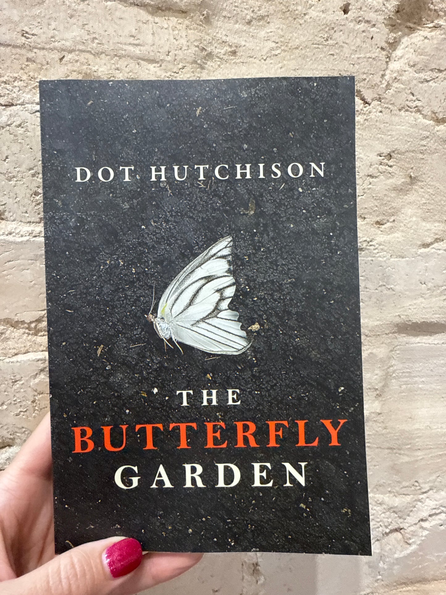 The Butterfly Garden by Dot Hutchison