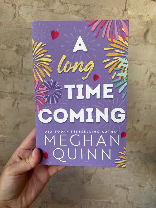 A Long Time Coming by Meghan Quinn