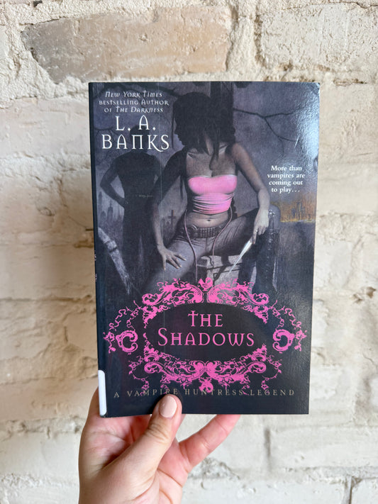 The Shadows by L.A. Banks