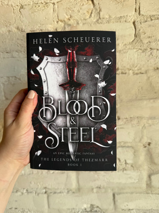 Blood And Steel by Helen Scheuerer