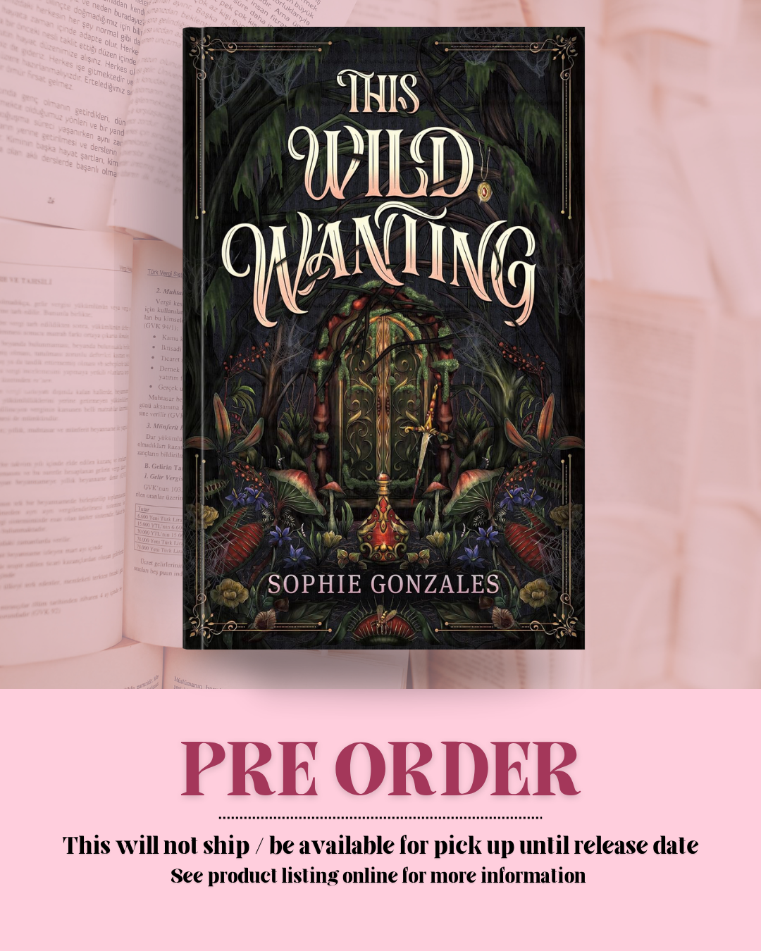 The Wild Wanting by Sophie Gonzalez *PREORDER*